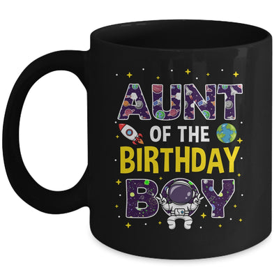 Aunt Of The Birthday Boy Space Astronaut Birthday Family Mug | teecentury