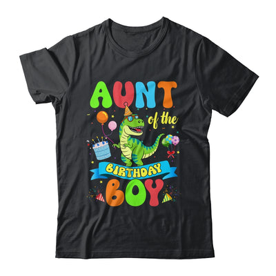 Aunt Of The Birthday Boy TRex Dinosaur Birthday Family Shirt & Hoodie | teecentury