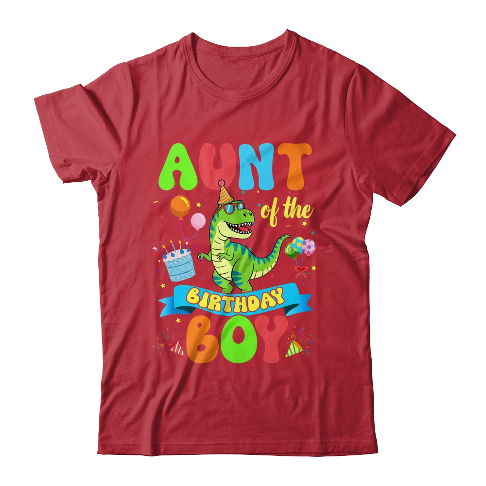 Aunt Of The Birthday Boy TRex Dinosaur Birthday Family Shirt & Hoodie | teecentury