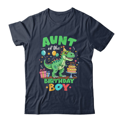 Aunt Of The Birthday Boy T Rex Dinosaur Family Party Shirt & Hoodie | teecentury