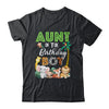 Aunt Of The Birthday Boy Wild Zoo Theme Safari Party Shirt & Hoodie | teecentury