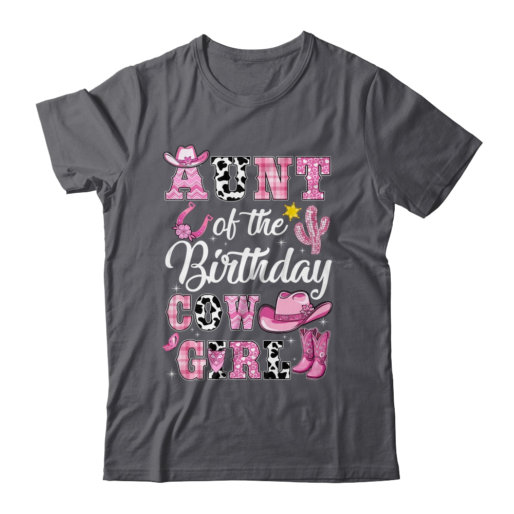 Aunt Of The Birthday Cow Girl Western Cowgirl 1st Birthday Shirt & Hoodie | teecentury