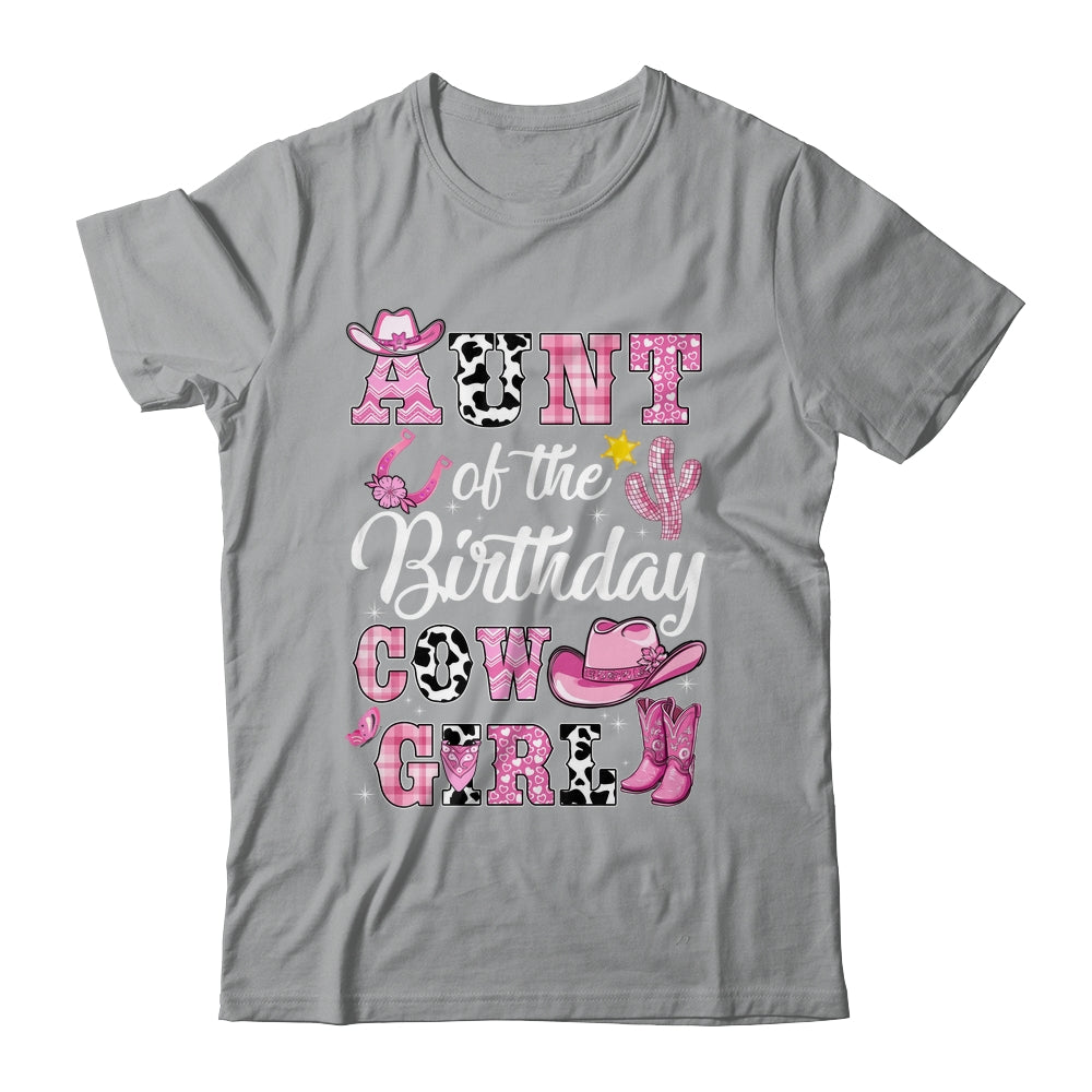 Aunt Of The Birthday Cow Girl Western Cowgirl 1st Birthday Shirt & Hoodie | teecentury