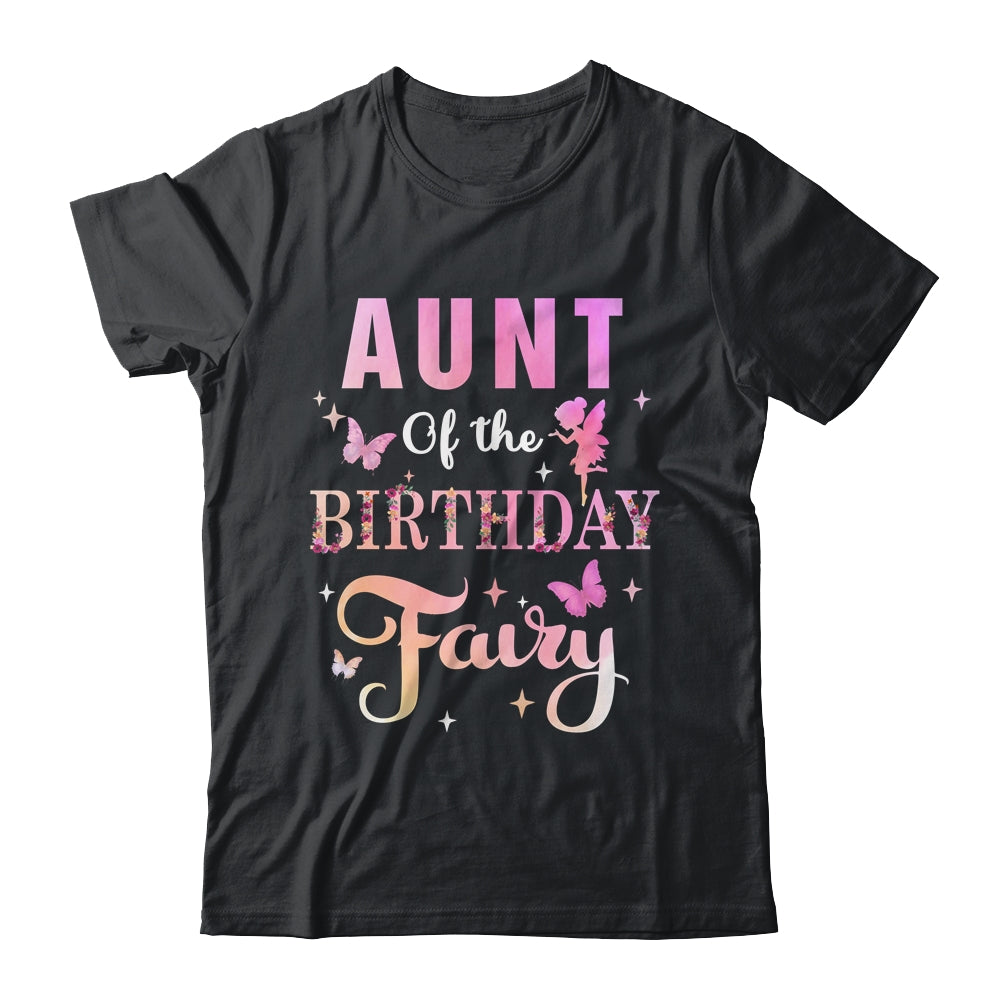 Aunt Of The Birthday Fairy Princess Girl Party Decoration Shirt & Hoodie | teecentury