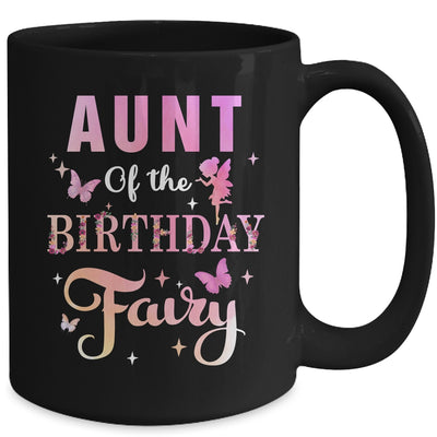 Aunt Of The Birthday Fairy Princess Girl Party Decoration Mug | teecentury