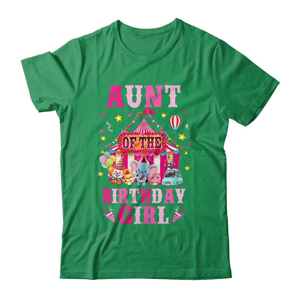 Aunt Of The Birthday Girl Circus Carnival Family Party Shirt & Hoodie | teecentury