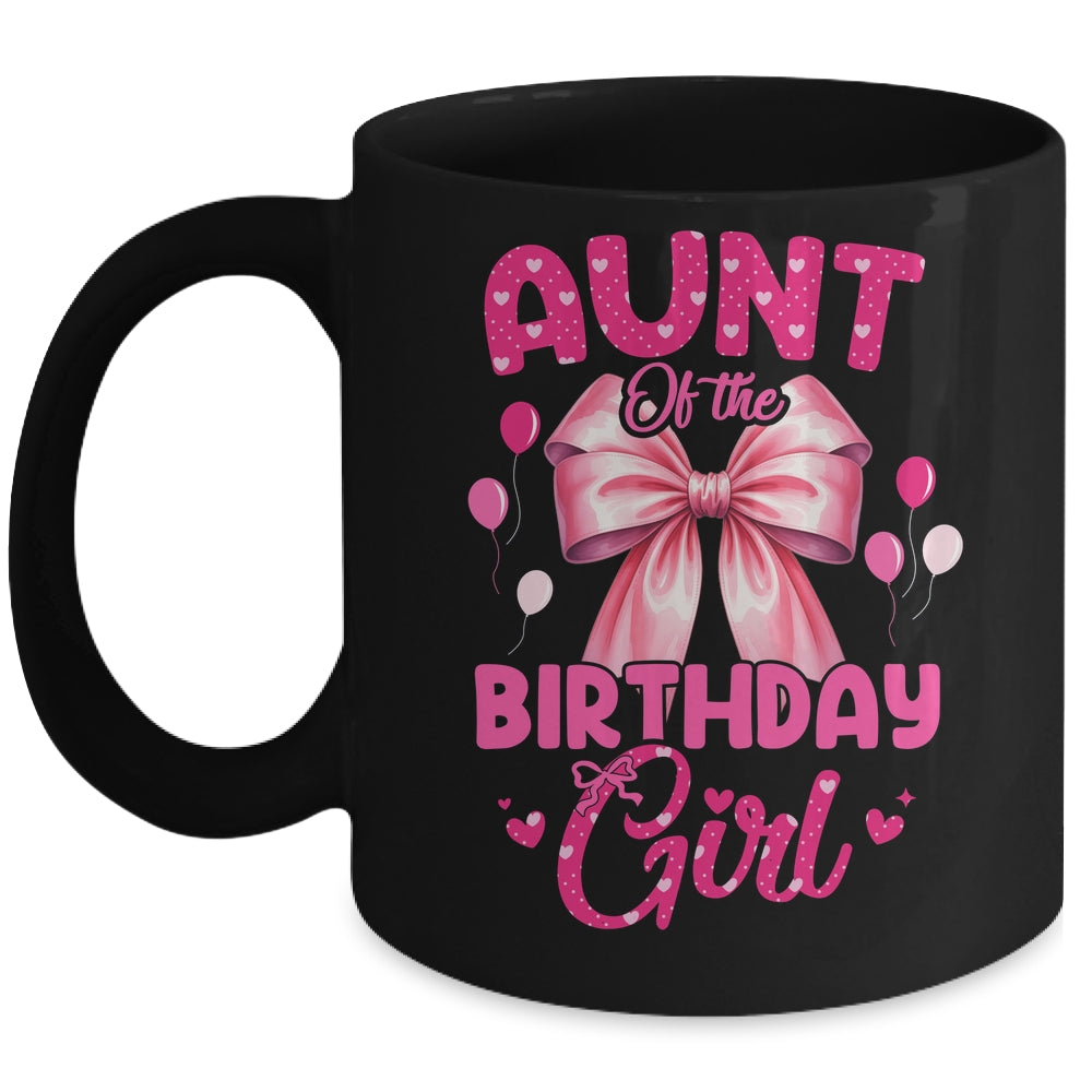 Aunt Of The Birthday Girl Coquette Bow Matching Family Mug | teecentury