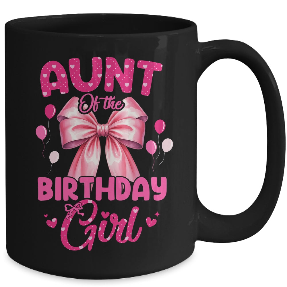 Aunt Of The Birthday Girl Coquette Bow Matching Family Mug | teecentury