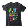 Aunt Of The Birthday Girl Glows Retro 80's Party Family Shirt & Hoodie | teecentury