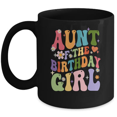 Aunt Of The Birthday Girl Groovy Party 1st Birthday Girl Mug | teecentury