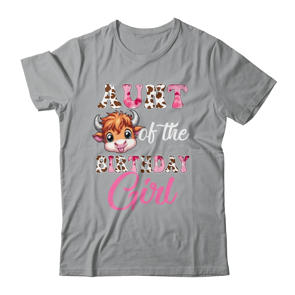 Aunt Of The Birthday Girl Highland Cow Farm 1st Birthday Shirt & Hoodie | teecentury