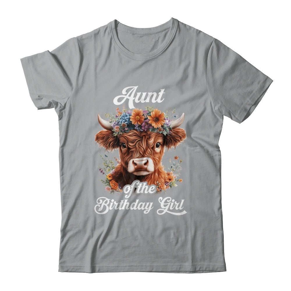Aunt Of The Birthday Girl Highland Cow Farm Family Shirt & Hoodie | teecentury