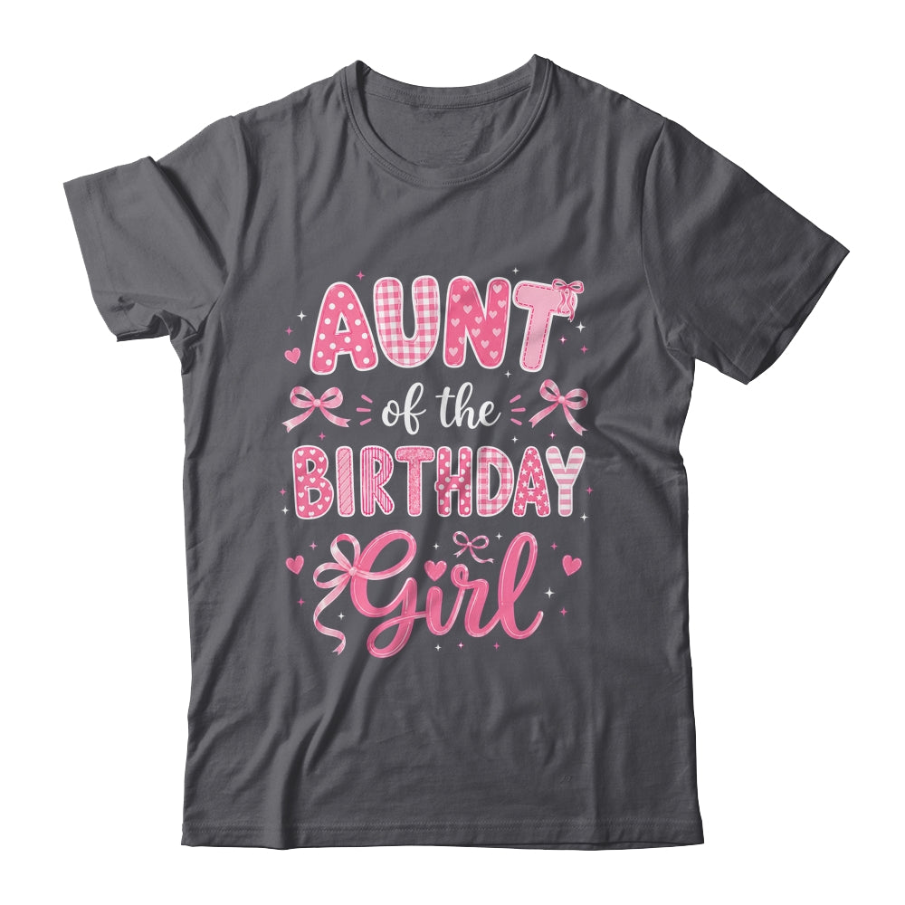 Aunt Of The Birthday Girl Matching Pink Coquette Bow Shirt & Hoodie | teecentury