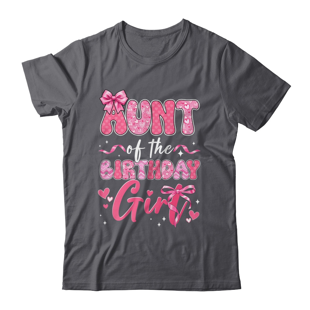 Aunt Of The Birthday Girl Pink Coquette Bow Family Shirt & Hoodie | teecentury