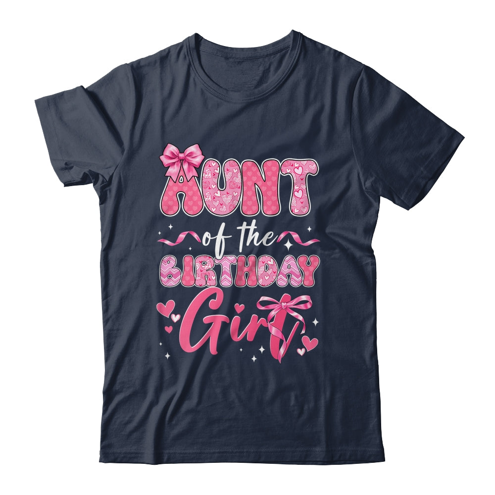 Aunt Of The Birthday Girl Pink Coquette Bow Family Shirt & Hoodie | teecentury