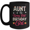 Aunt Of The Birthday Girl Strawberry Berry First Birthday Mug | teecentury