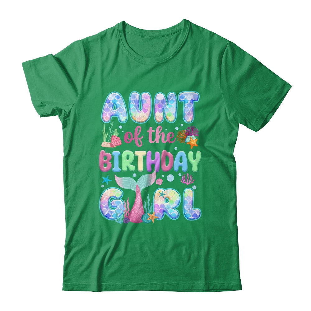 Aunt Of The Birthday Mermaid Girl Family Matching Party Shirt & Hoodie | teecentury