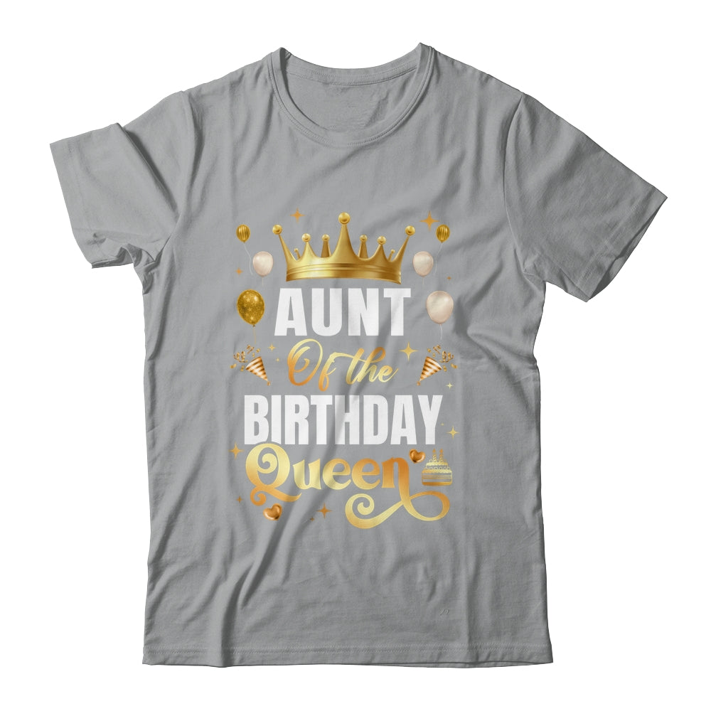 Aunt Of The Birthday Queen Funny Matching Birthday Party Shirt & Hoodie | teecentury
