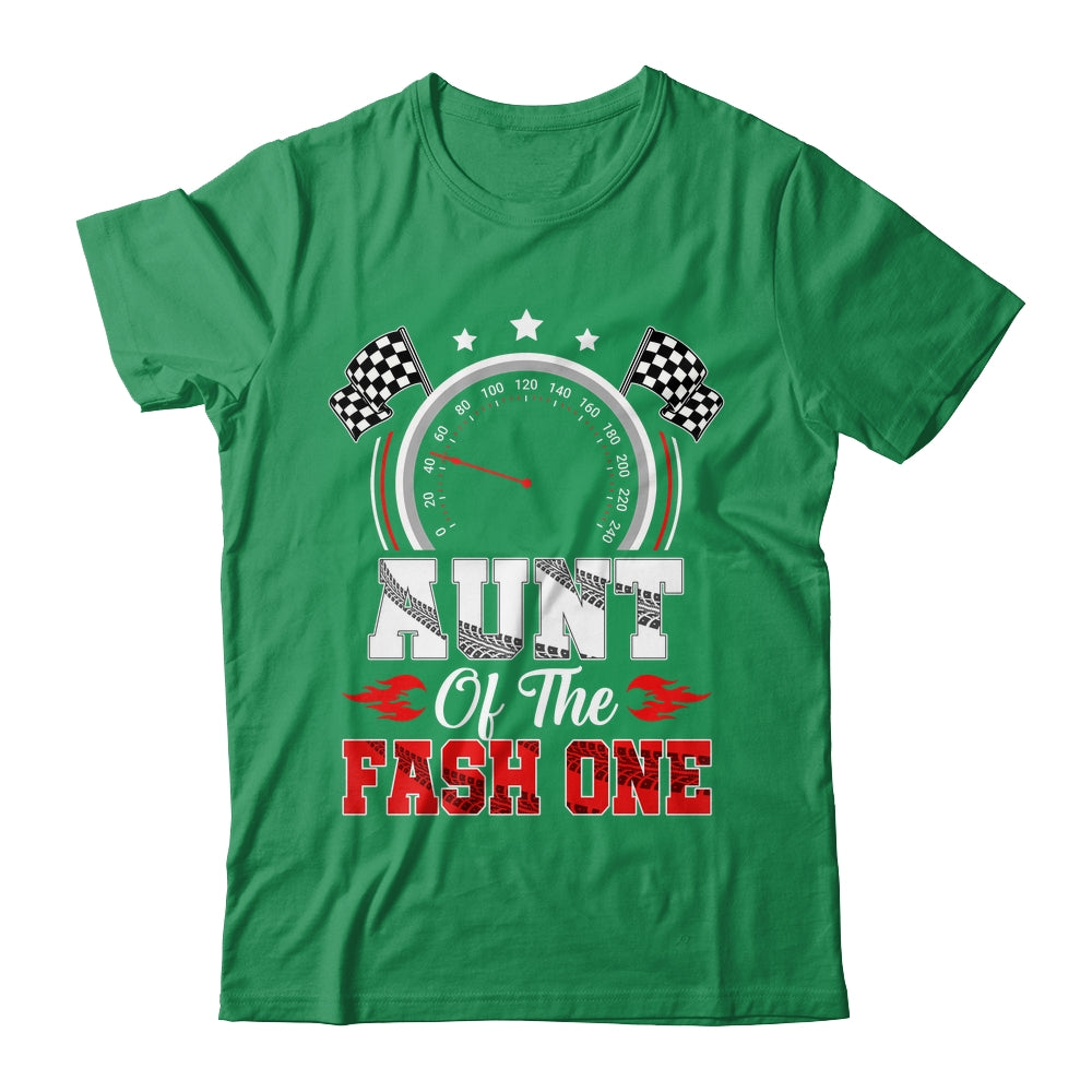 Aunt Of The Fast One 1st Birthday Racing Car Family Shirt & Hoodie | teecentury