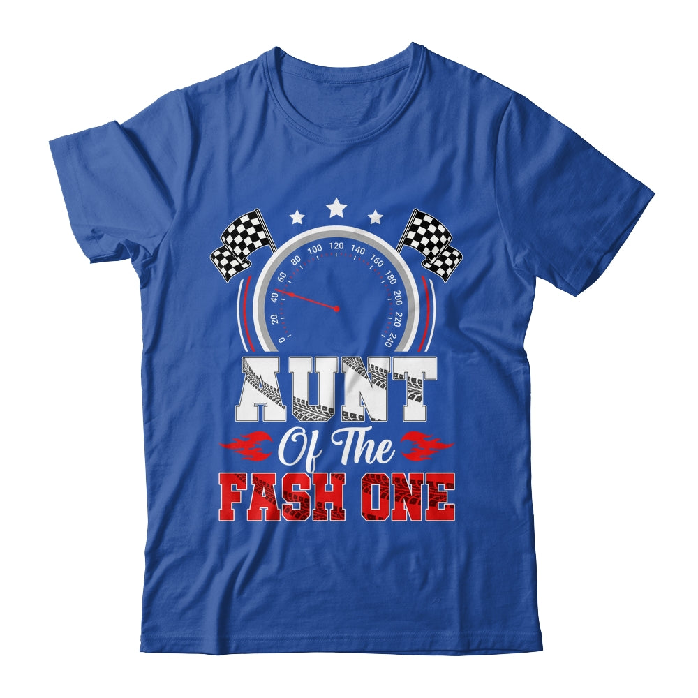 Aunt Of The Fast One 1st Birthday Racing Car Family Shirt & Hoodie | teecentury
