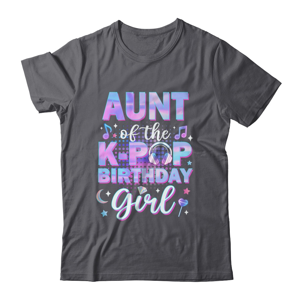 Aunt Of The K-Pop Birthday Girl Matching Family Music Shirt & Hoodie | teecentury
