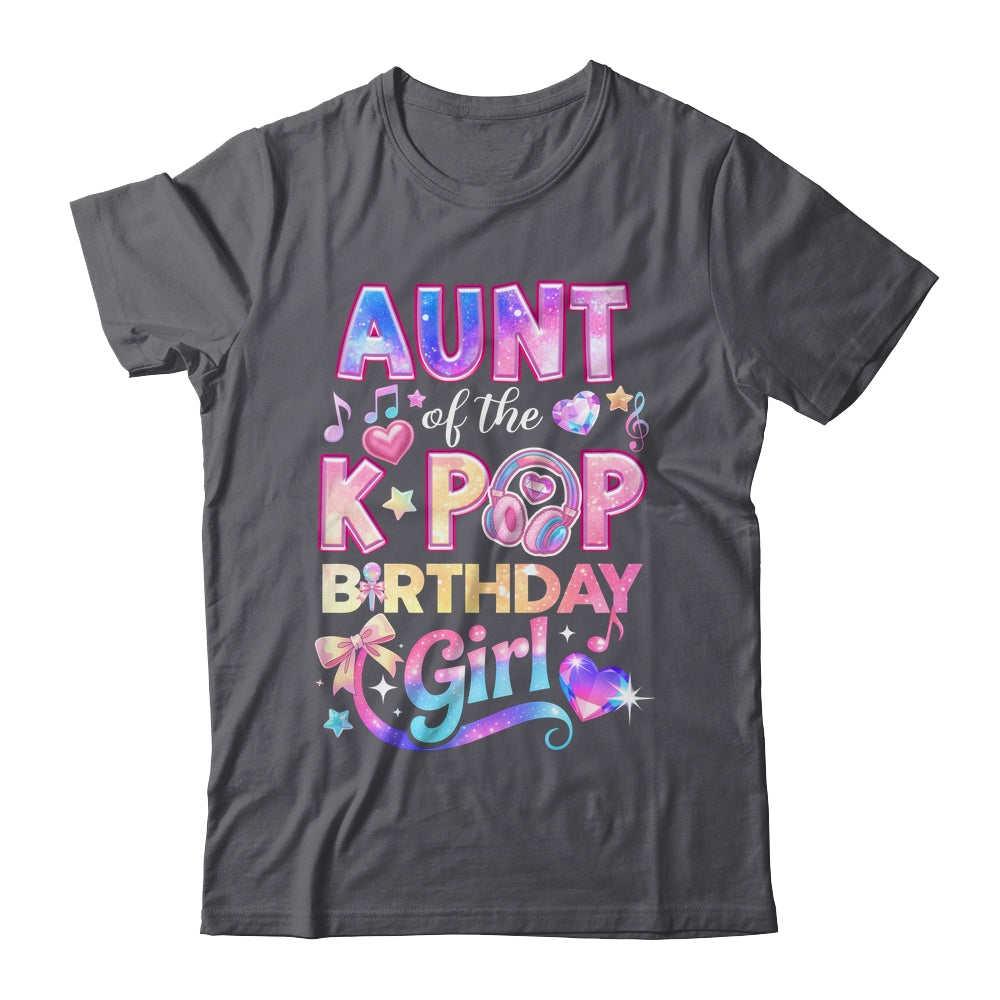 Aunt Of The K-Pop Birthday Girls Korean Music Lovers Shirt & Hoodie | teecentury