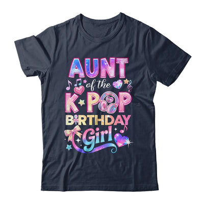 Aunt Of The K-Pop Birthday Girls Korean Music Lovers Shirt & Hoodie | teecentury