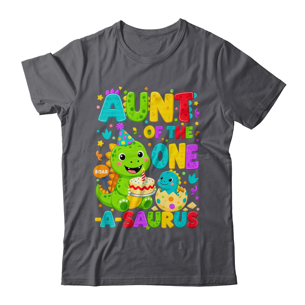 Aunt Of The One-A-Saurus 1St Birthday Boy T-Rex Dinosaur Shirt & Hoodie | teecentury