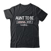 Aunt To Be 2025 Loading Promoted To Aunt Est 2025 Shirt & Tank Top | teecentury