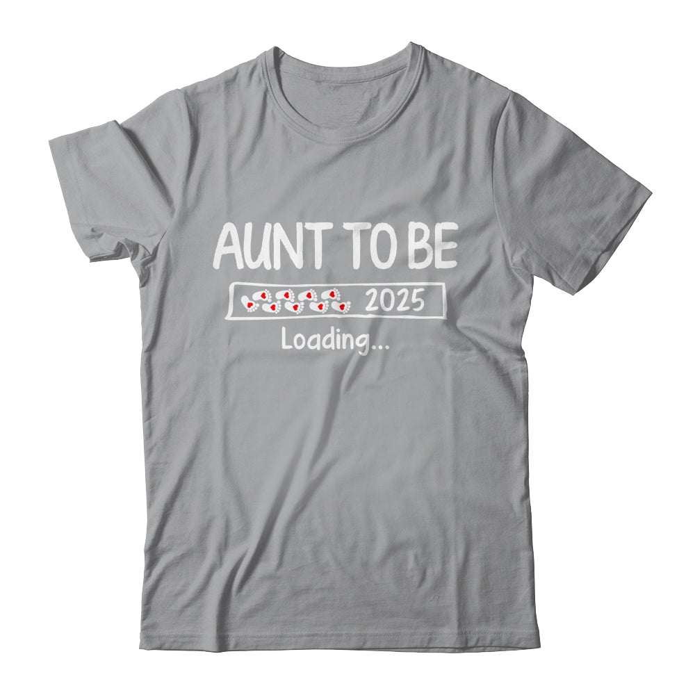 Aunt To Be 2025 Loading Promoted To Aunt Est 2025 Shirt & Tank Top | teecentury