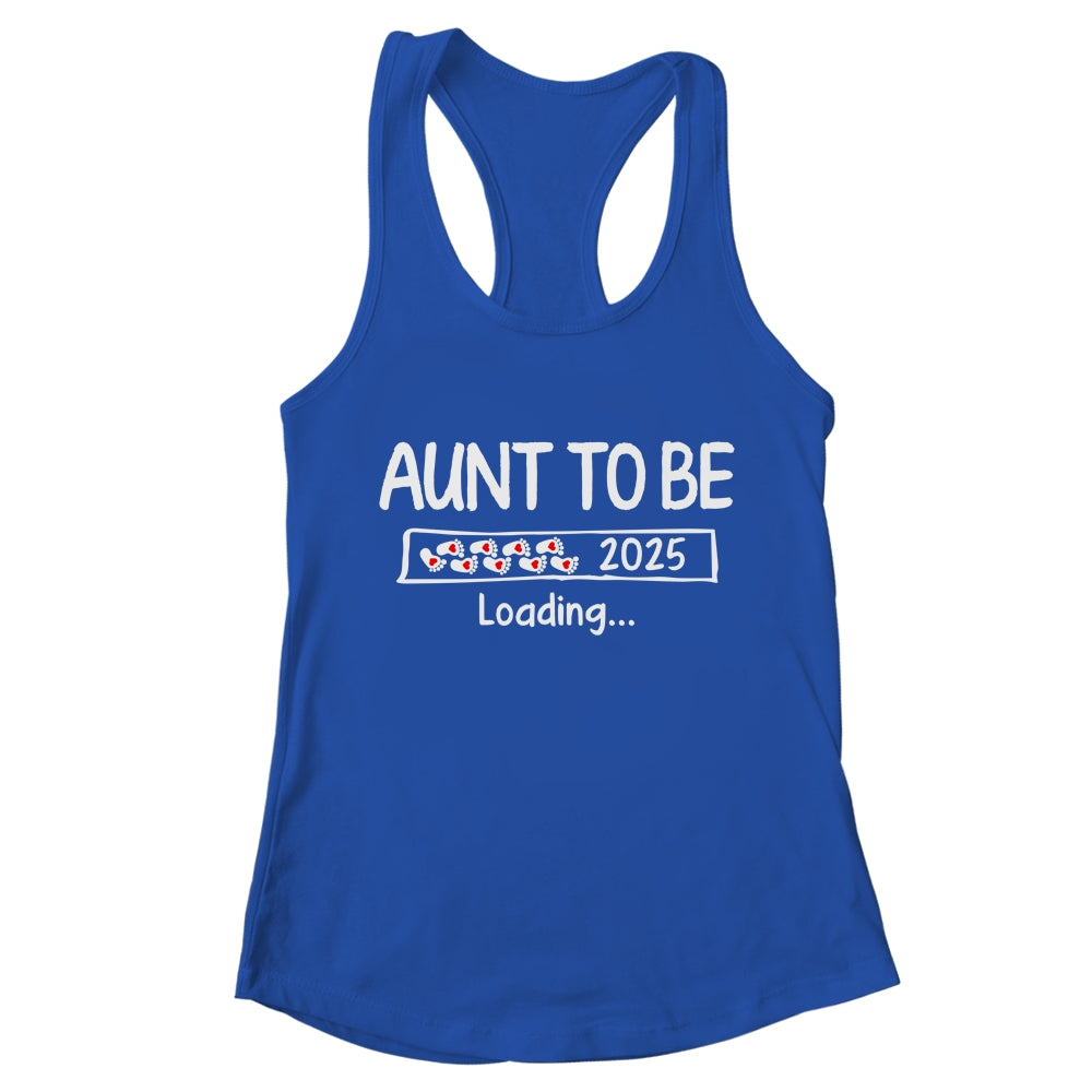 Aunt To Be 2025 Loading Promoted To Aunt Est 2025 Shirt & Tank Top | teecentury