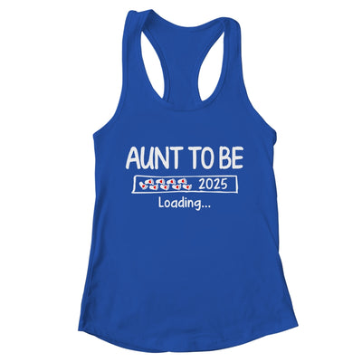 Aunt To Be 2025 Loading Promoted To Aunt Est 2025 Shirt & Tank Top | teecentury