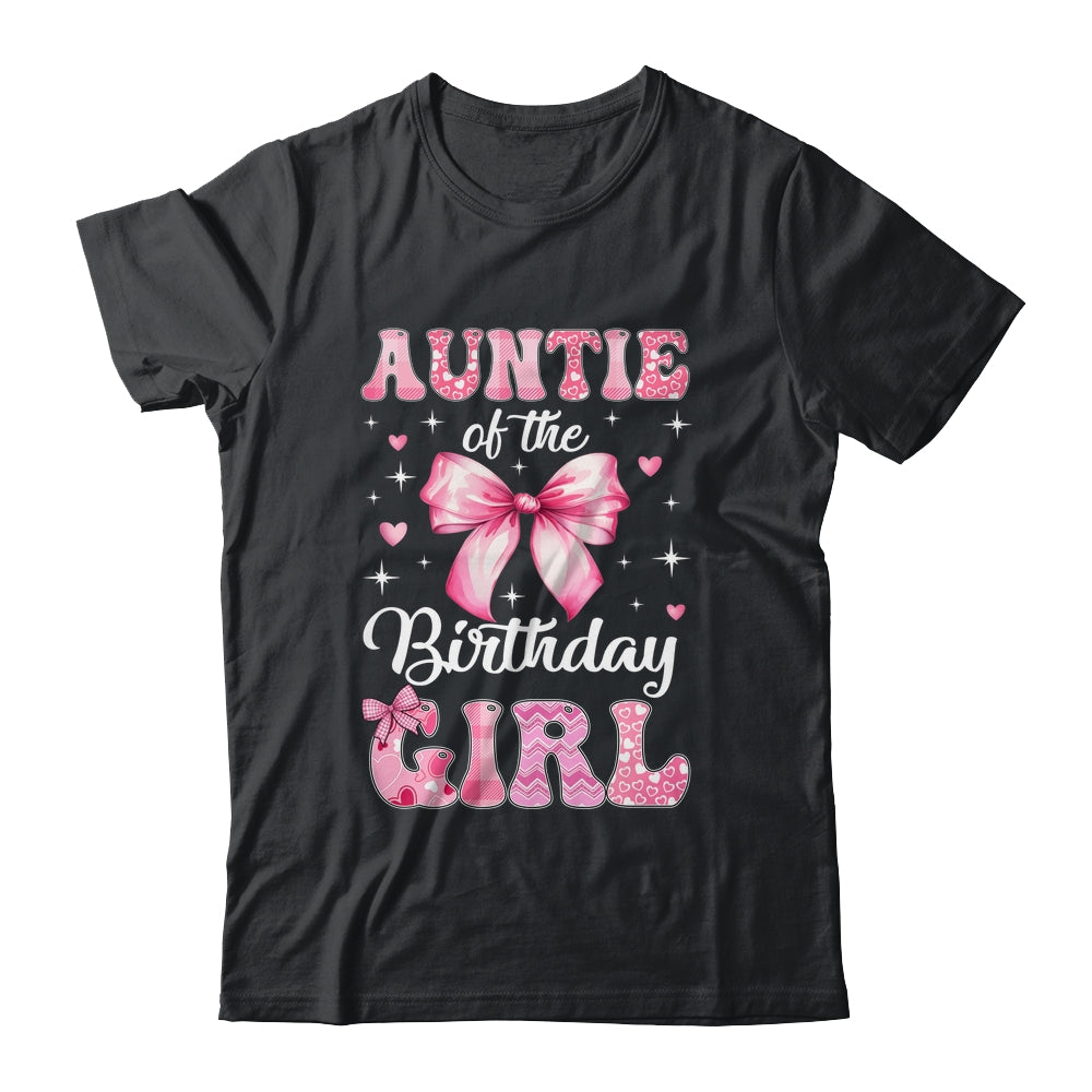 Auntie Of Birthday Girl Coquette Bow Matching Family Shirt & Hoodie | teecentury