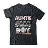 Auntie Of The Birthday Boy Baseball Matching Family Party Shirt & Hoodie | teecentury
