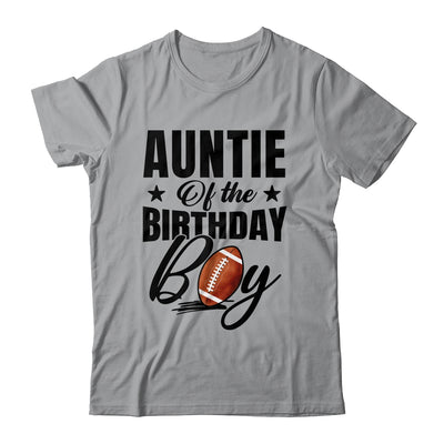 Auntie Of The Birthday Boy Football 1st Birthday Party Shirt & Hoodie | teecentury