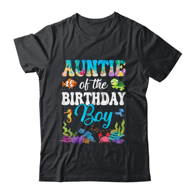 Auntie Of The Birthday Boy Sea Fish Ocean Aquarium Party Shirt & Hoodie | teecentury