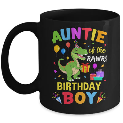 Auntie Of The Birthday Boy T-Rex Funny Dinosaur Boy Party Mug | teecentury