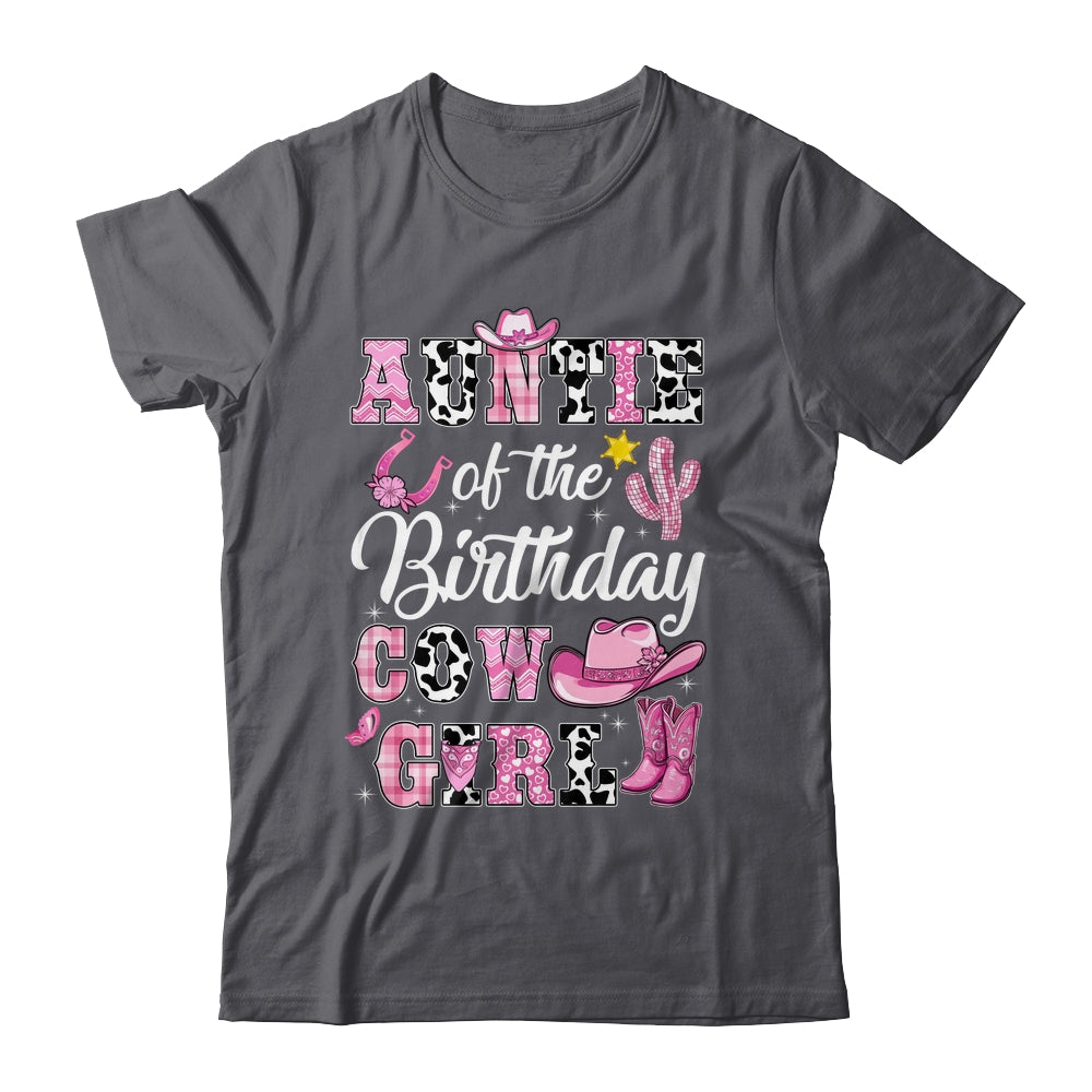 Auntie Of The Birthday Cow Girl Western Cowgirl 1st Birthday Shirt & Hoodie | teecentury