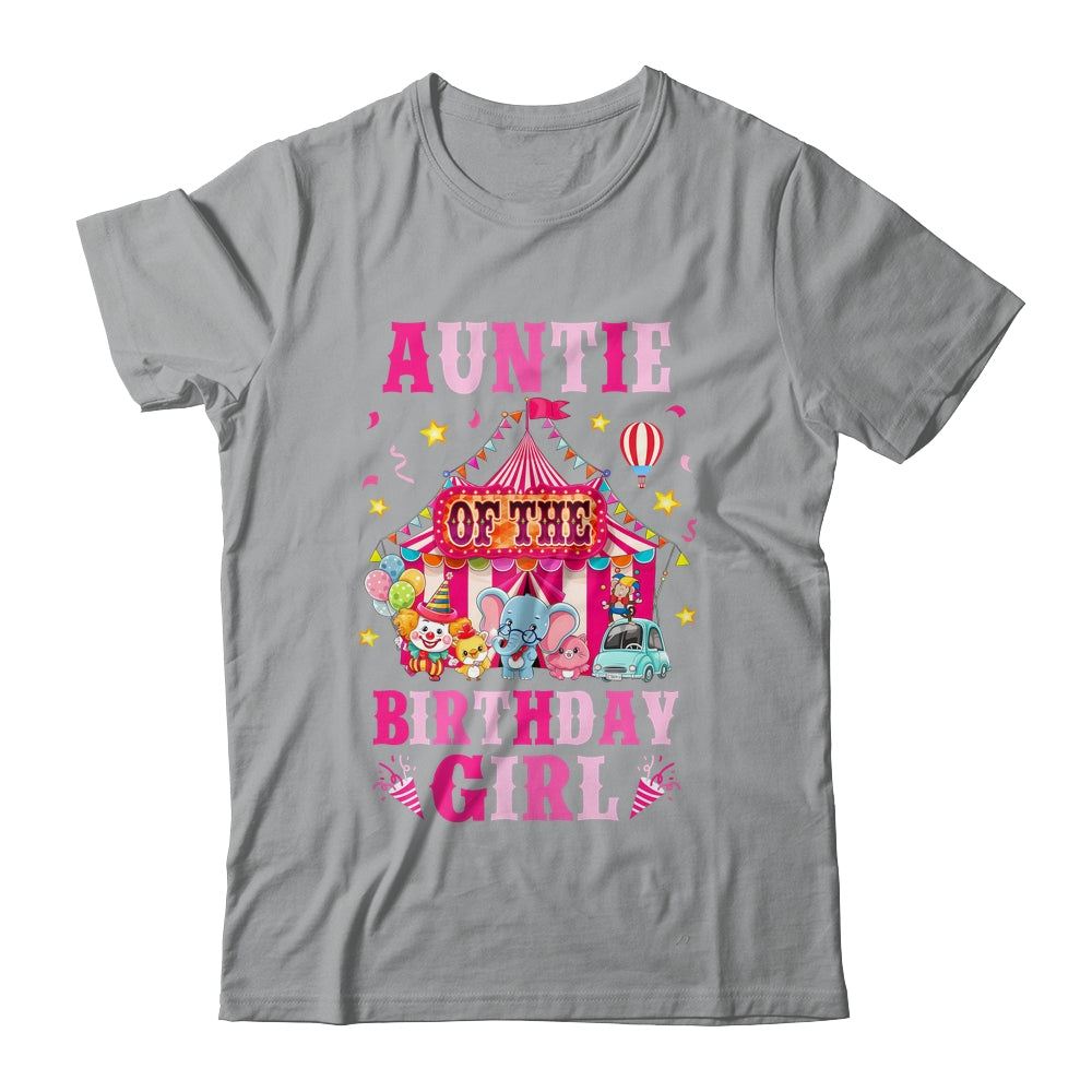 Auntie Of The Birthday Girl Circus Carnival Family Party Shirt & Hoodie | teecentury