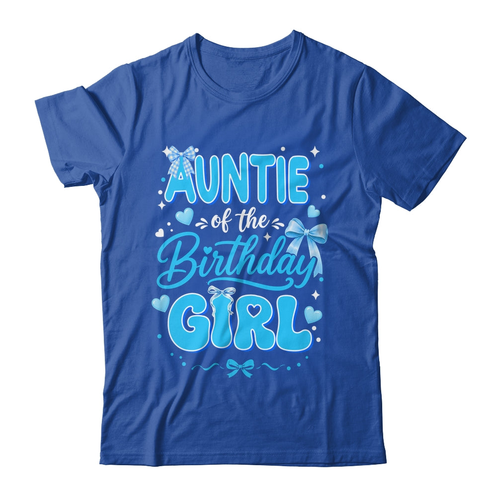 Auntie Of The Birthday Girl Family Coquette Bow Blue Cute Shirt & Hoodie | teecentury