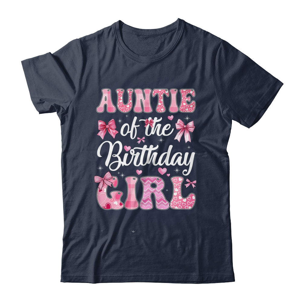 Auntie Of The Birthday Girl Family Pink Coquette Bow Shirt & Hoodie | teecentury