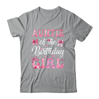 Auntie Of The Birthday Girl Family Pink Coquette Bow Shirt & Hoodie | teecentury