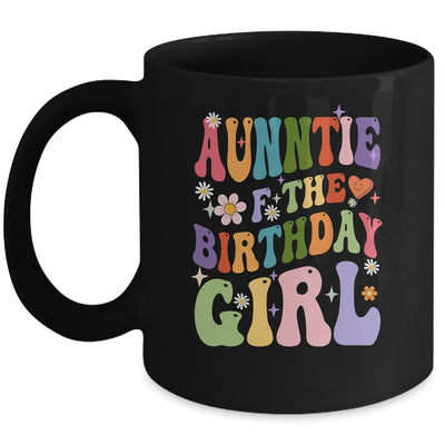 Auntie Of The Birthday Girl Groovy Party 1st Birthday Girl Mug | teecentury