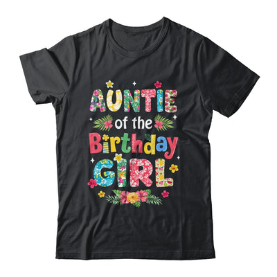 Auntie Of The Birthday Girl Hawaii Family Party Decor Shirt & Hoodie | teecentury
