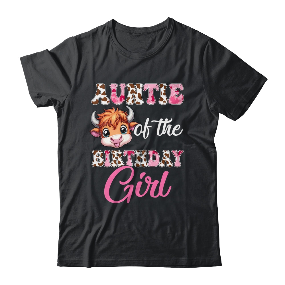 Auntie Of The Birthday Girl Highland Cow Farm 1st Birthday Shirt & Hoodie | teecentury
