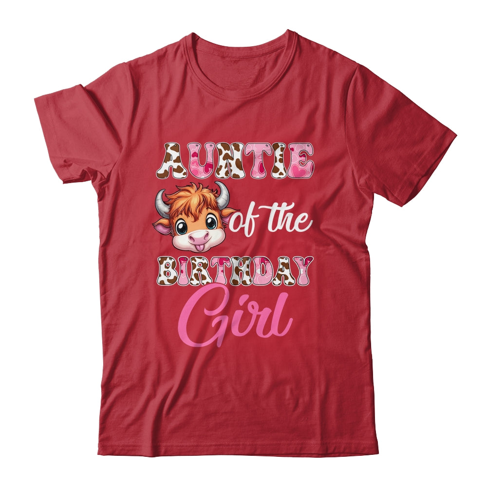Auntie Of The Birthday Girl Highland Cow Farm 1st Birthday Shirt & Hoodie | teecentury