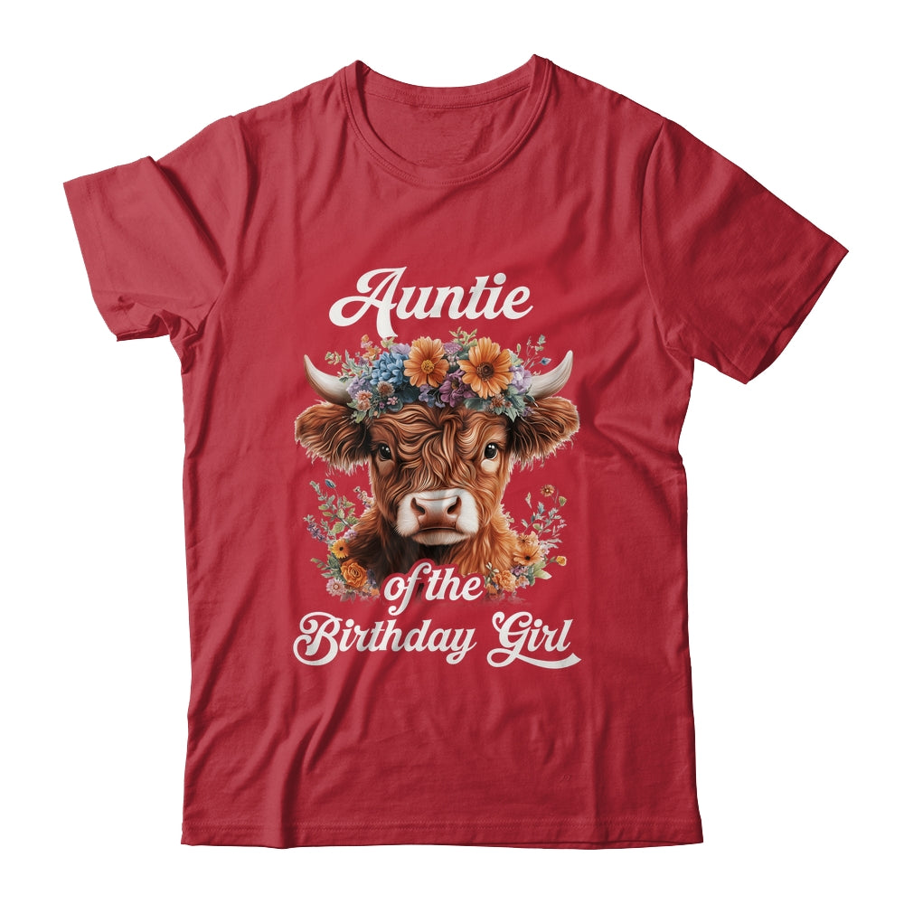Auntie Of The Birthday Girl Highland Cow Farm Family Shirt & Hoodie | teecentury