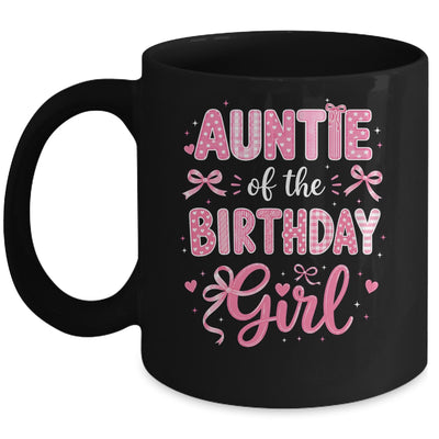 Auntie Of The Birthday Girl Matching Pink Coquette Bow Mug | teecentury