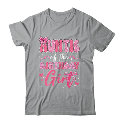 Auntie Of The Birthday Girl Pink Coquette Bow Family Shirt & Hoodie | teecentury