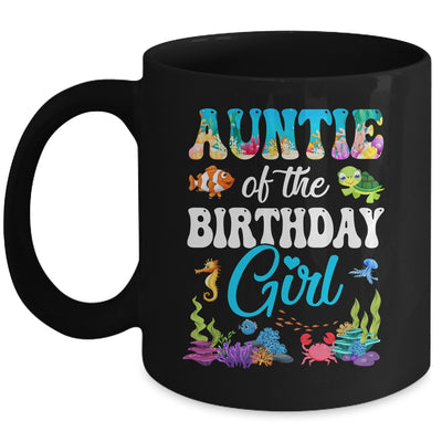 Auntie Of The Birthday Girl Sea Fish Ocean Aquarium Party Mug | teecentury